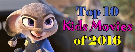 Top 10 Kids Movies of 2016 - Gameranx