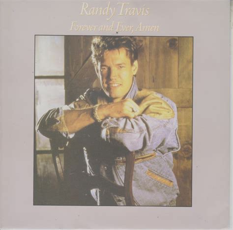 Randy Travis - Forever And Ever, Amen | Releases | Discogs