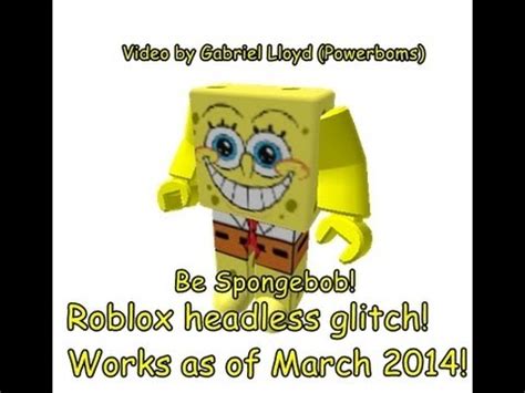 Roblox Headless Glitch (WORKS MARCH 2014) - YouTube