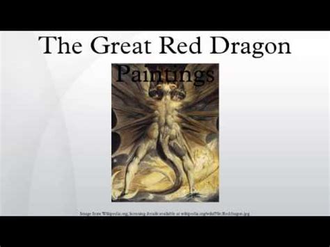 The Great Red Dragon Paintings - YouTube