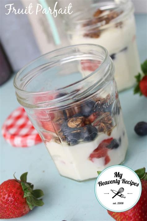 Fruit Parfait with Yogurt and Granola - My Heavenly Recipes