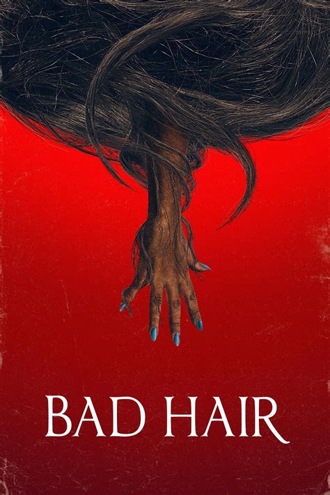 Bad Hair (2021) - Posters — The Movie Database (TMDB)