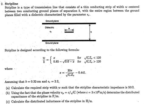 Solved 2. Stripline Stripline is a type of transmission line | Chegg.com