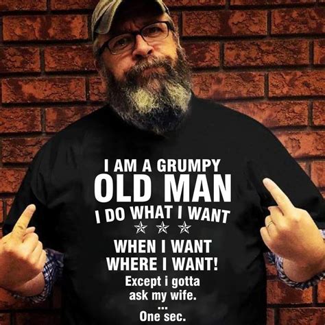 I am a grumpy Old man | Grumpy old men, Grumpy, Man