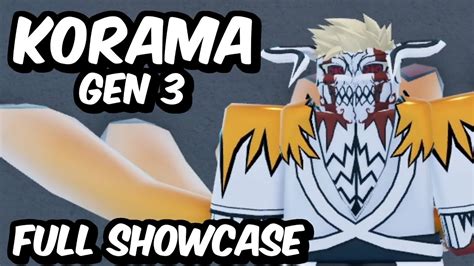 Gen 3 Korama Spirit FULL SHOWCASE! | Shindo Life Korama Full Showcase and Review - YouTube