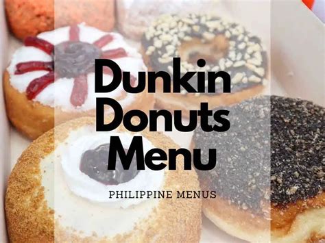 Dunkin Donuts Menu Philippines (2024) — Philippine Menus