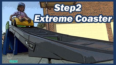 Step2 Extreme Coaster Review by Junior Gizmo - YouTube