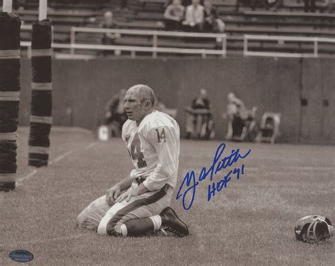 Y. A. Tittle Signed Giants 8x10 Photo Inscribed "HOF 71" (Schwartz COA ...