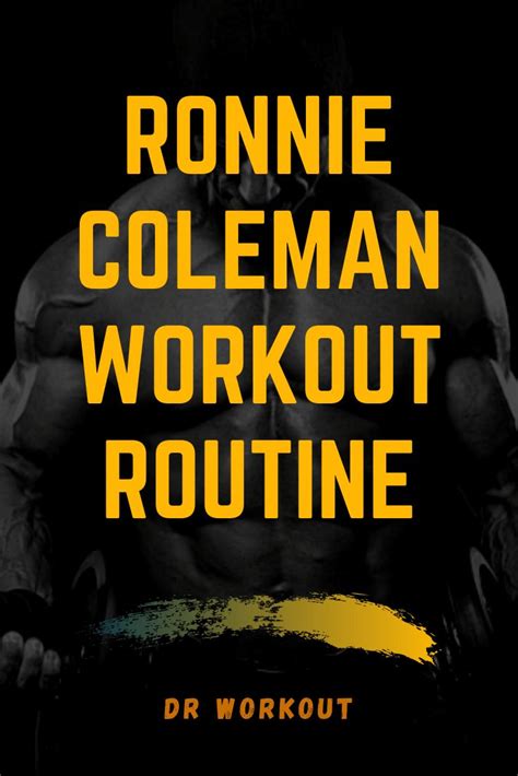 During his bodybuilding workout sessions, Ronnie Coleman did not rely ...