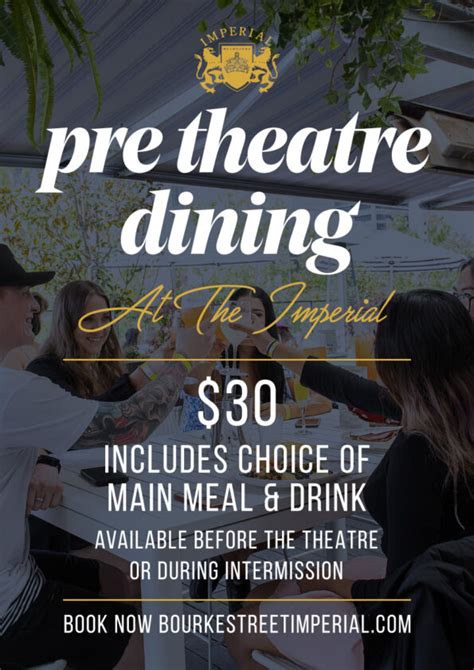 Pre-Theatre Dining in Melbourne | Imperial Bourke Street, Melbourne CBD