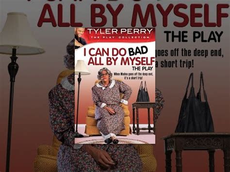 Tyler Perry's I Can Do Bad All By Myself: The Play - YouTube