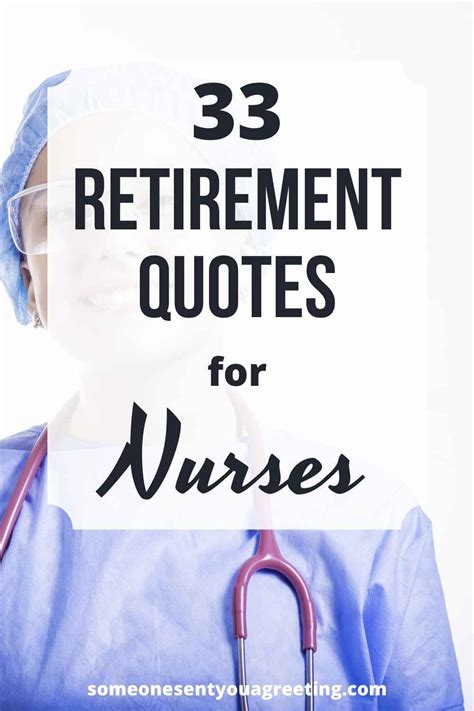 33 Retirement Quotes for Nurses