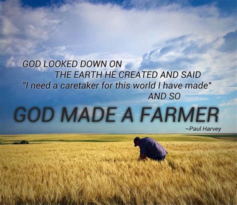 Farmer Quote | Farmer quotes, Farmers day, Farmer