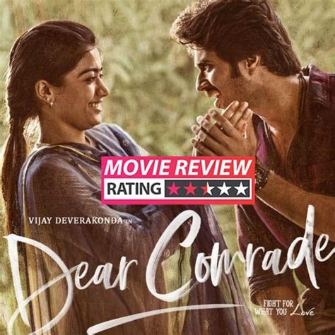 Dear Comrade movie review: Vijay Deverakonda and Rashmika Mandanna are ...