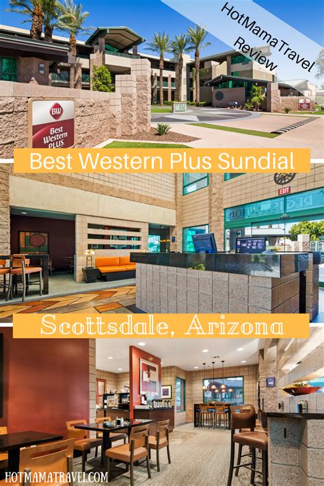 Family Travel to Scottsdale, AZ: Best Western Sundial Hotel Review | North america travel ...