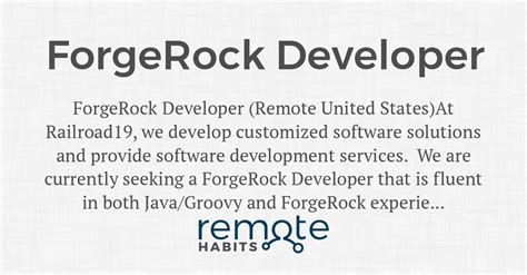 ForgeRock Developer — Remote Habits