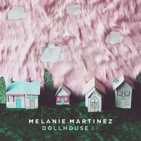 Melanie Martinez - Dollhouse - EP Lyrics and Tracklist | Genius