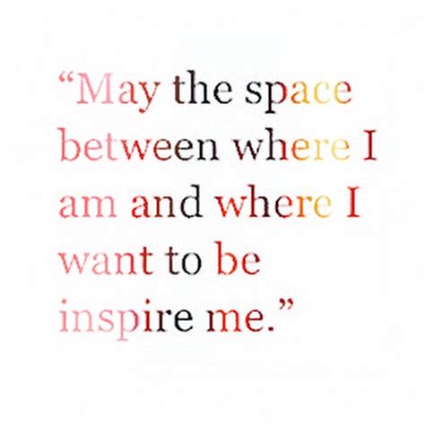 The Space Between Things Is Where Inspiration Lives! | Inspirational ...