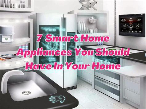 Smart Devices You Should Definitely Have at Home