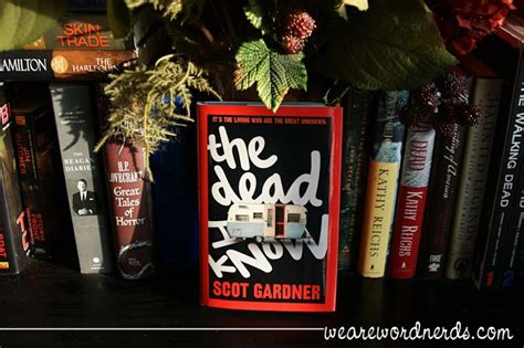 Book of the Day: The Dead I Know by Scot Gardner – We Are Word Nerds