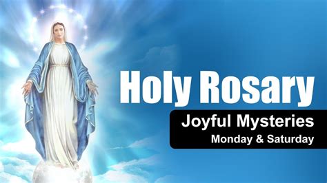 Holy Rosary Joyful Mysteries Monday & Saturday - YouTube