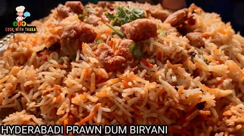 Hyderabadi prawn dum biryani | prawn biryani - YouTube