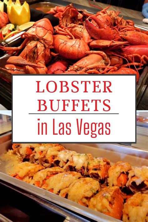 Lobster Buffets In Las Vegas: Prices, Menu, & Photos In 2024 in 2024 ...