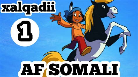 YAKARI CARTOON AF SOMALI - YouTube