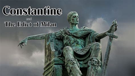 Constantine and the Edict of Milan! - YouTube