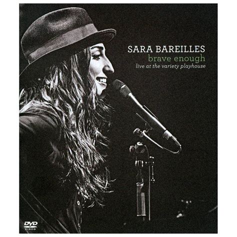 BRAVE ENOUGH:LIVE AT THE VARIETY PLAY|Music Videos | Sara bareilles ...