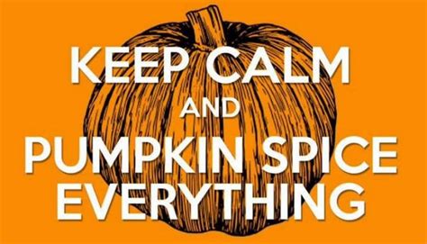 The Funniest Pumpkin Spice Memes To Celebrate PSL Season