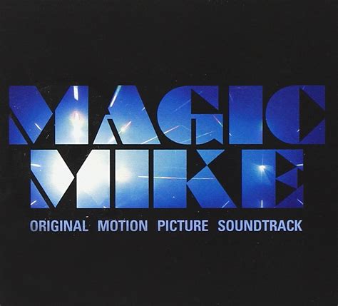 Magic Mike (Soundtrack): Amazon.de: Musik-CDs & Vinyl