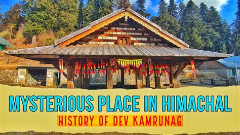 History of Kamrunag Temple & Lake | Full Trekking | Offbeat & Most ...