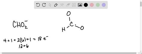 SOLVED: 'Draw the Lewis structure for the polyatomic formate (cHO) anion. Be sure to include all ...