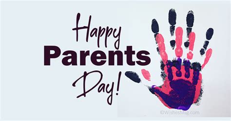 100+ Happy Parents Day Wishes and Quotes (2024) - WishesMsg