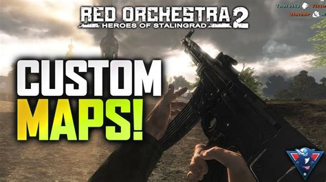 CUSTOM MAPS!! | Red Orchestra 2 Gameplay - YouTube