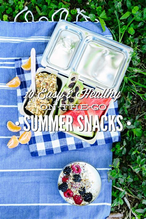 10 Easy and Healthy On-the-Go Summer Snacks - Live Simply