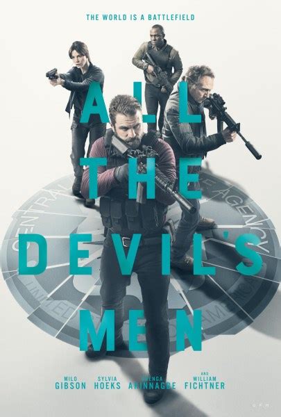 All The Devil’s Men Movie starring Milo Gibson, William Fichtner, Sylvia Hoeks, and Gbenga ...