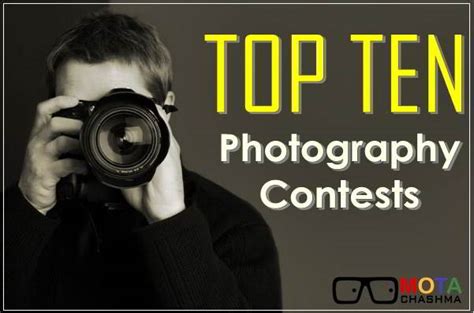 Top 10 Photography Contests