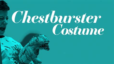 Chestburster Halloween Costume How-to - YouTube