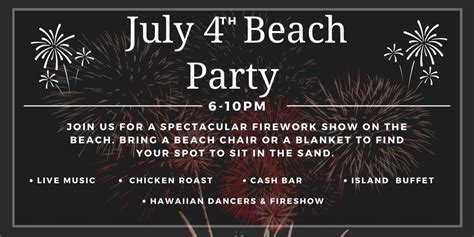 JULY 4th BEACH PARTY CELEBRATION - The Barley Beach House - American Restaurant in Rye, NY