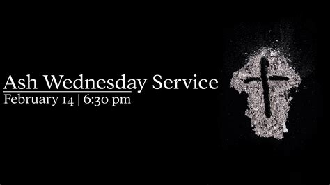 Ash Wednesday Service | Cornerstone Community Church