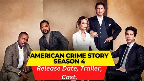 American Crime Story Season 4 Release Date | Trailer | Cast ...