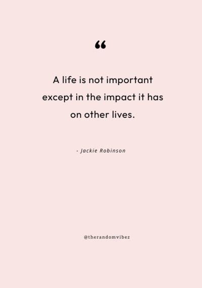 Impact Quotes To Inspire You To Make A Difference – The Random Vibez