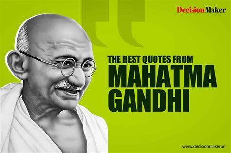 The Best Quotes from Mahatma Gandhi | 2023 - Decision Maker