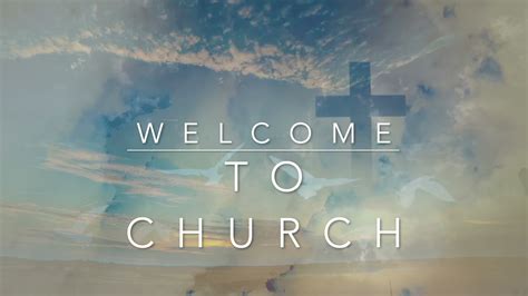 Welcome To Church