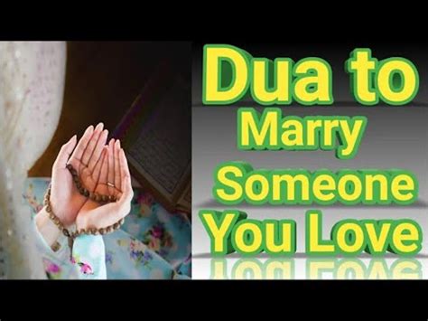 Ruqyah Dua for Marriage with a Loved One | Listen Surah Furqan to Marry Someone You Love | Love ...