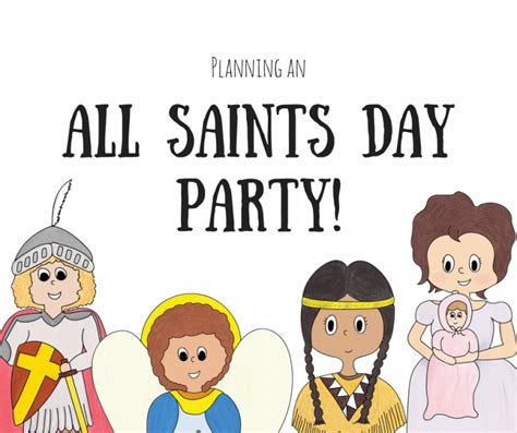 All Saints' Day Party: A Family Affair - My Catholic Kids