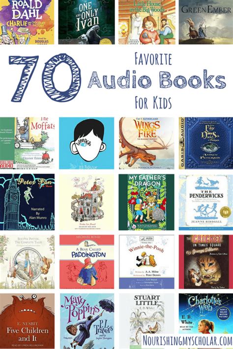 70 Favorite Audio Books For Kids - Nourishing My Scholar