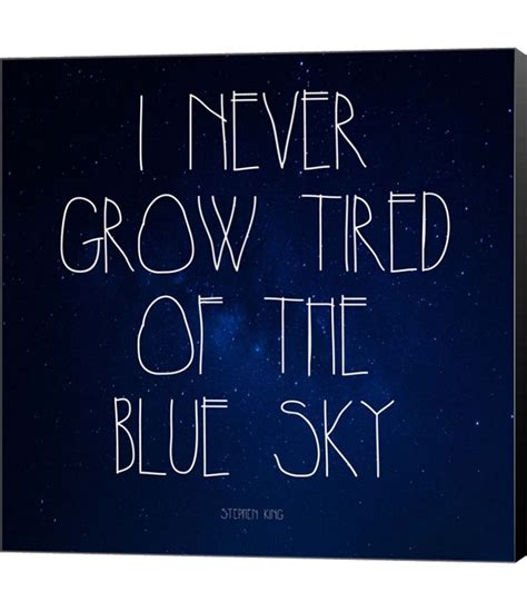 Metaverse Blue Sky - Stephen King Quote by Quote Master Canvas Art - Macy's | King quotes ...